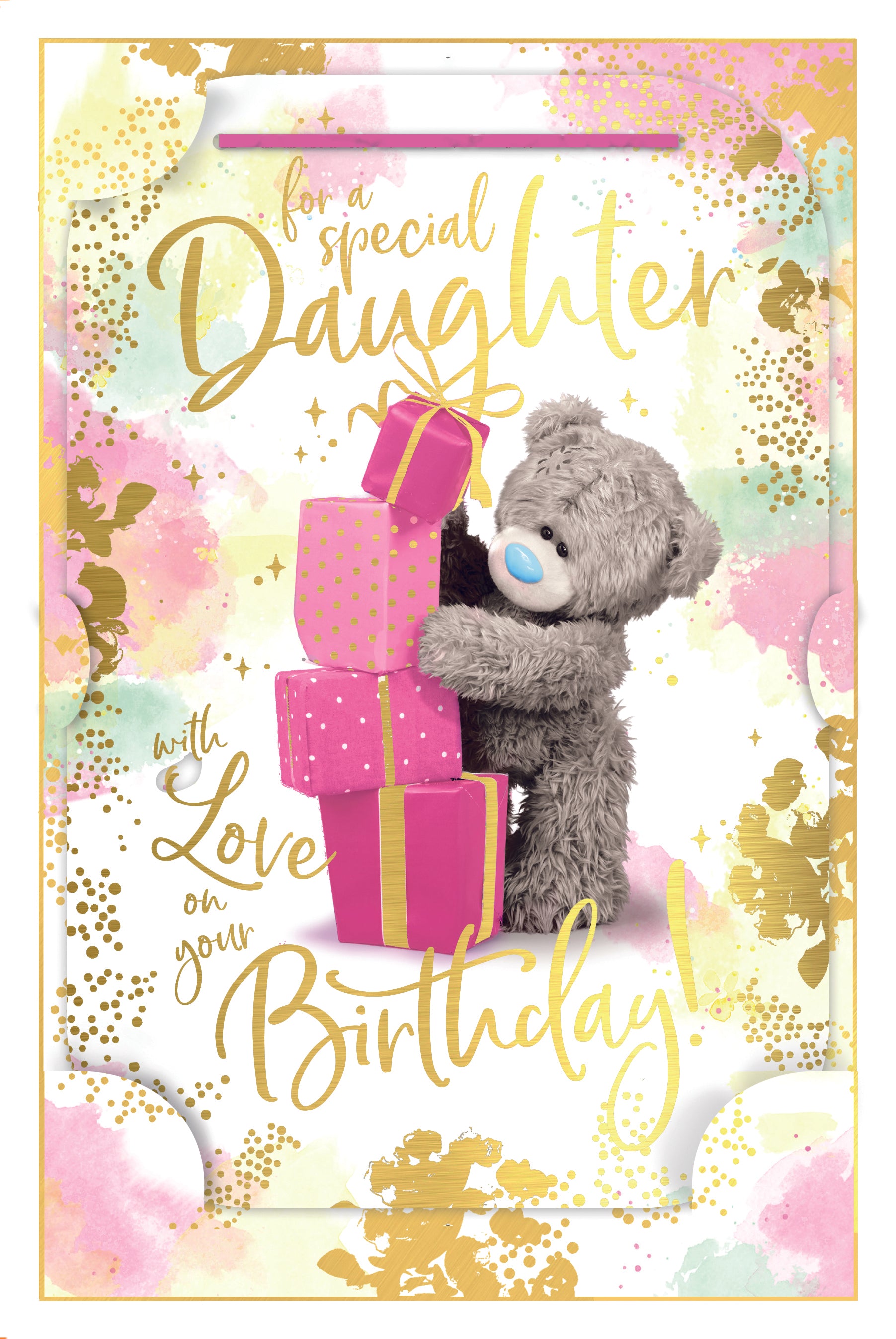Me to You Tatty Teddy Cute 3D Photo Finish Keepsake Birthday Card For A Special Daughter - Official Collection