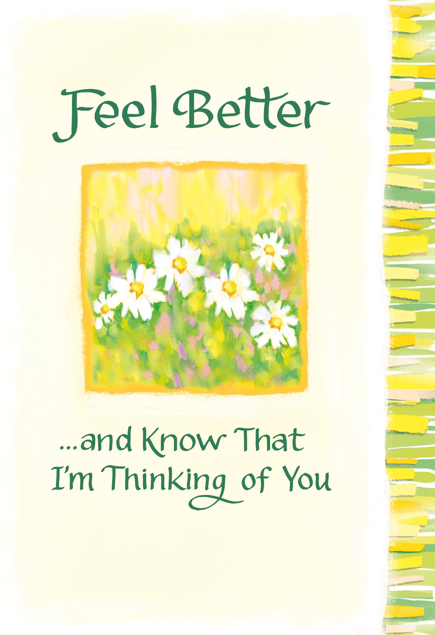 Luxury Fold Out Keepsake 'Feel Better' Thinking Of You Card - Unique Expressive Art Card With Original Verse 5 x 7 Inches (12 x 17 Cms)