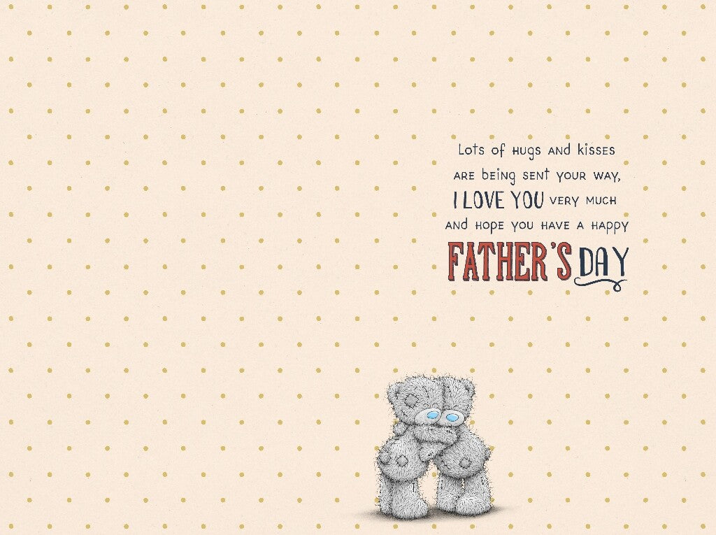 Me to You Tatty Teddy Father's Day Card 'To The One I Love'