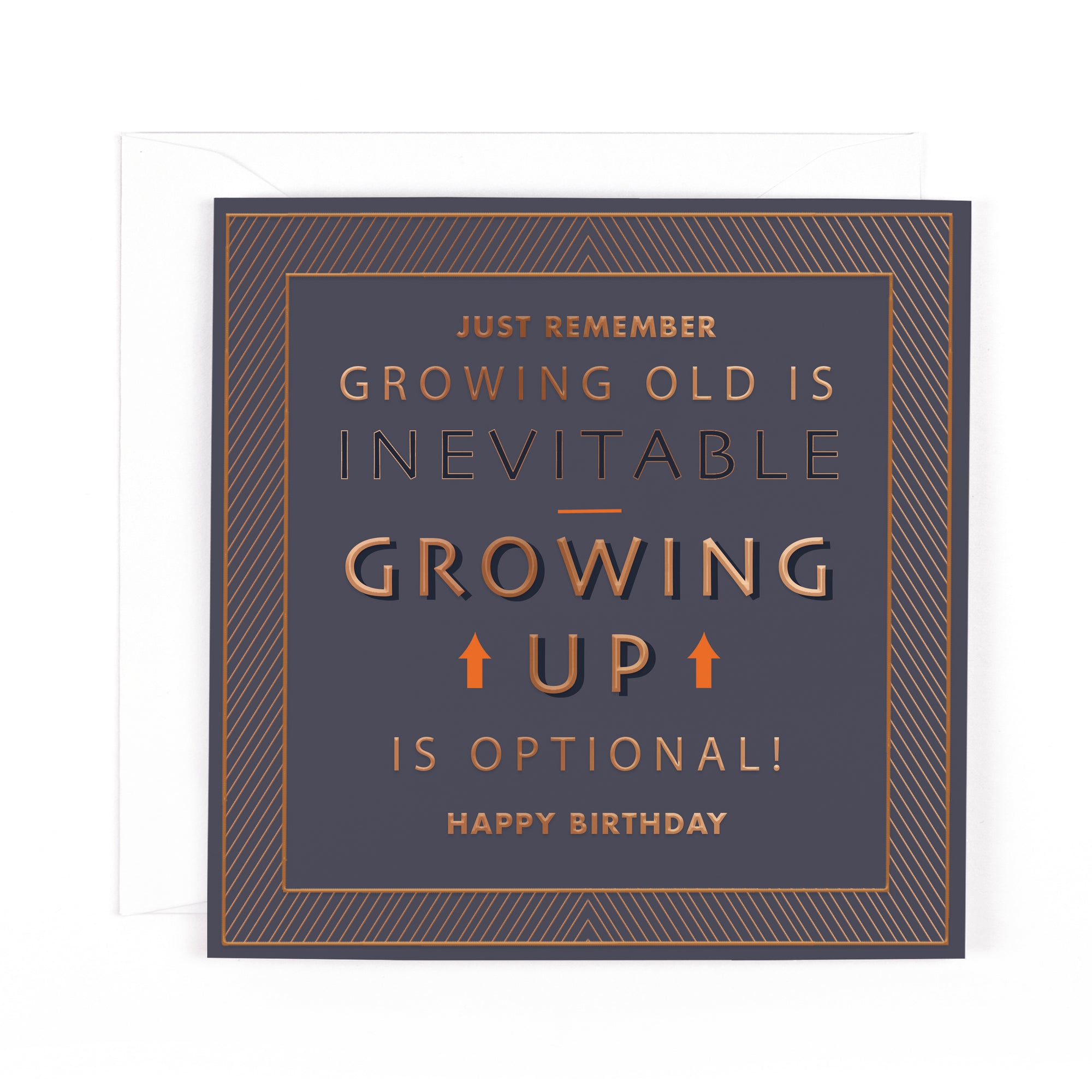Luxury Foiled Birthday Card 'Growing Up Is Optional' - Pocket Square Greeting Card by Hotchpotch London