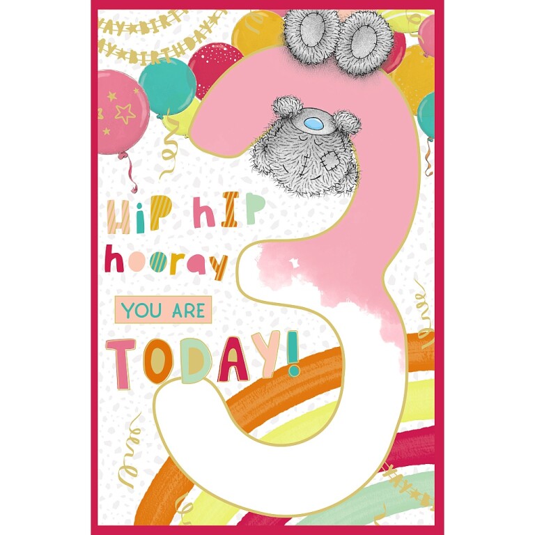 Me to You Tatty Teddy Age 3 Birthday Card, Hip Hip Hooray! - Official Collection