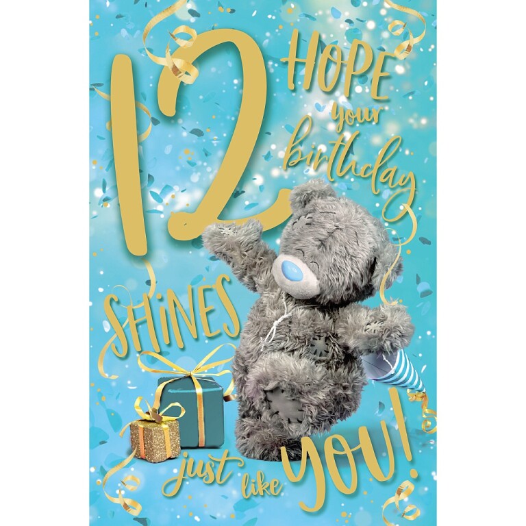 Me to You Tatty Teddy Age 12 Birthday Card, Hope Your Birthday Shines