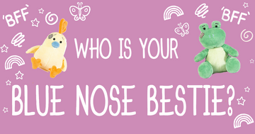 Who is Your Blue Nose Bestie?