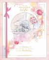 Me to You Tatty Teddy Luxury Boxed Handmade Birthday Card Wife Bear With Tea, 8 X 10 Inches - Official Collection