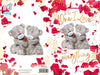 Me to You Tatty Teddy You Mean Everything To Me 3D Keepsake Birthday Greeting Card 6x6ins -