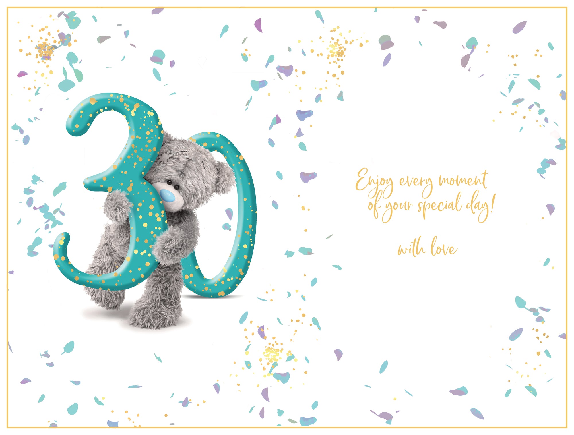 Me to You 30th Birthday Card Tatty Teddy Photo Finish Design
