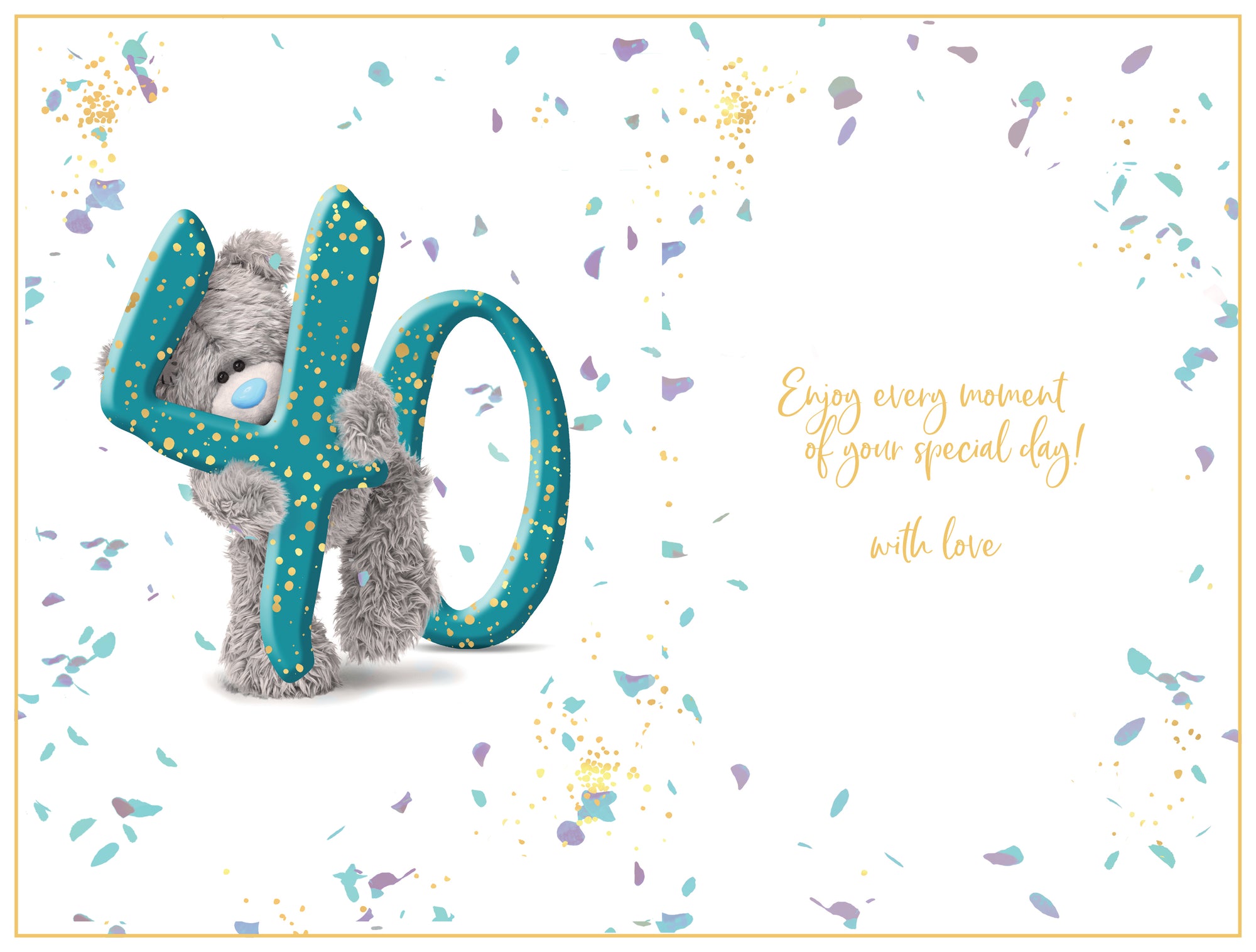 Me to You 40th Birthday Card Tatty Teddy Photo Finish Design