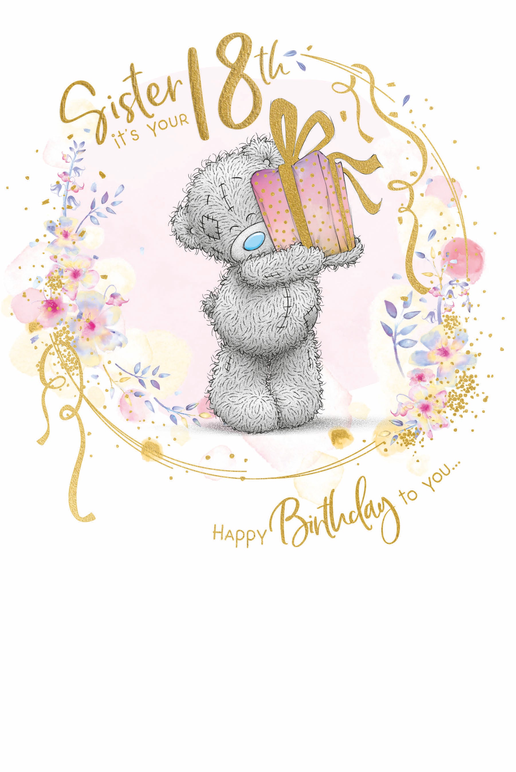 Me to You Tatty Teddy Happy 18th Birthday Sister Greeting Card 6 x 9 inches - Official Collection