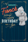 Me to You Tatty Teddy Birthday Card for Fantastic Fiancé 6x9ins - Official Collection