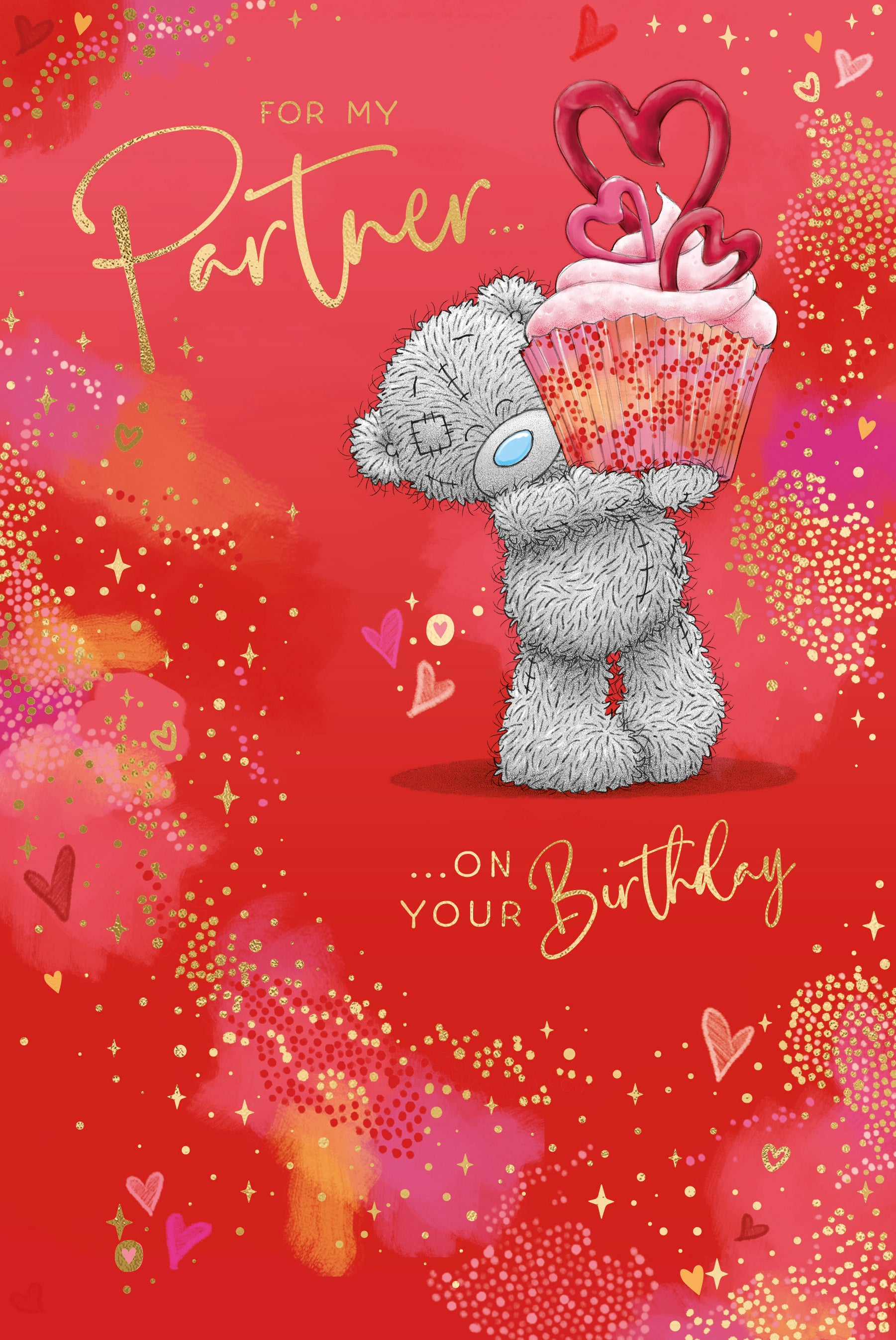 Me to You Tatty Teddy For My Partner Birthday Greeting Card 6x9ins