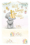 Me to You Tatty Teddy Cute Birthday Card Amazing Nanny - Official Collection