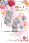 Me To You Tatty Teddy To The One I Love Bears With Balloons Luxury Gold Foil Birthday Card, 6 X 9 Inches - Official Collection