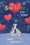 Birthday Card To The One I Love, Dalmatians And Balloons, Greeting Card By Wishing Well Studios - 6x9ins