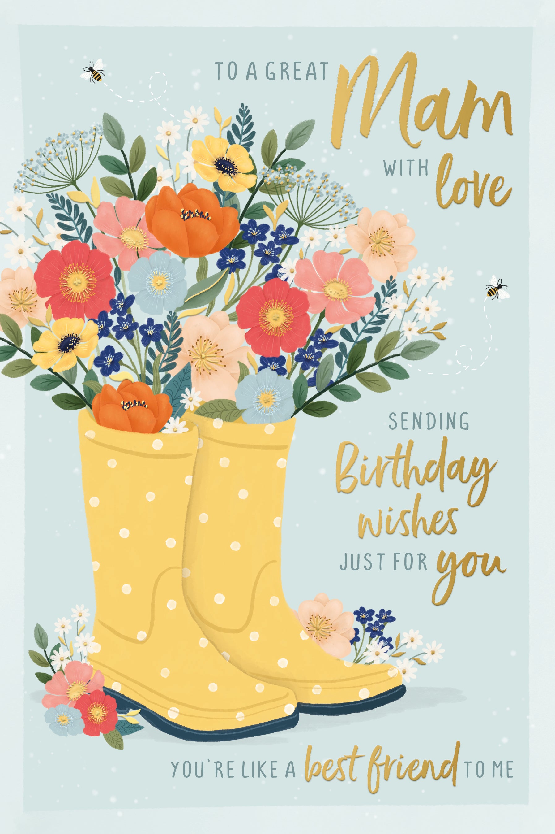 Luxury Birthday Card for Mam ‘To A Great Mam With Love’ Floral Wellington Boots Design with Gold Foil Detail by Wishing Well Studios, 6 x 9 Inches
