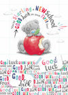 Me To You Tatty Teddy 'Off to Big School' Greeting Card 5x7ins - Official Collection