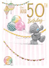 Me to You Tatty Teddy Cute 50th Birthday Card -  5 x 7