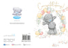 Me to You Tatty Teddy Congratulations Greeting Card 5 x 7 Inches (12 x 17 Cms) - Official Collection