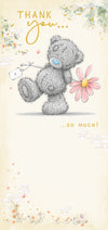 Me to You Tatty Teddy Thank You Greeting Card 8 x 4 Inches (20 x 10 Cms) - Official Collection