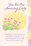 Luxury Fold Out Keepsake Greeting Card 'You Are One Amazing Lady' - Unique Expressive Art Card With Original Verse 5 x 7 Inches (12 x 17 Cms)