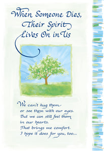 Luxury Fold Out Sympathy Card 'When Someone Dies' - Unique Condolence Card With Original Verse 5 x 7 Inches (12 x 17 Cms)