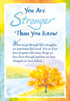 BMA -You are Stronger Than You Know - Sentimental Greeting Card - 5 x 7