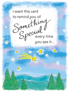 Uplifting Greeting Card For Someone Special - Unique Expressive Art Card With Original Verse 5 x 7 Inches (12 x 17 Cms)