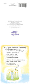 Uplifting Greeting Card For Someone Who Needs Support 'If I could Make Everything Better For You, I Would' - Unique Expressive Art Card With Original Verse 5 x 7 Inches (12 x 17 Cms)