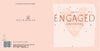 Luxury Foiled Engagement Congratulations Card - Contemporary Greeting Card, Botanique Range by Hotchpotch London 6 x 6
