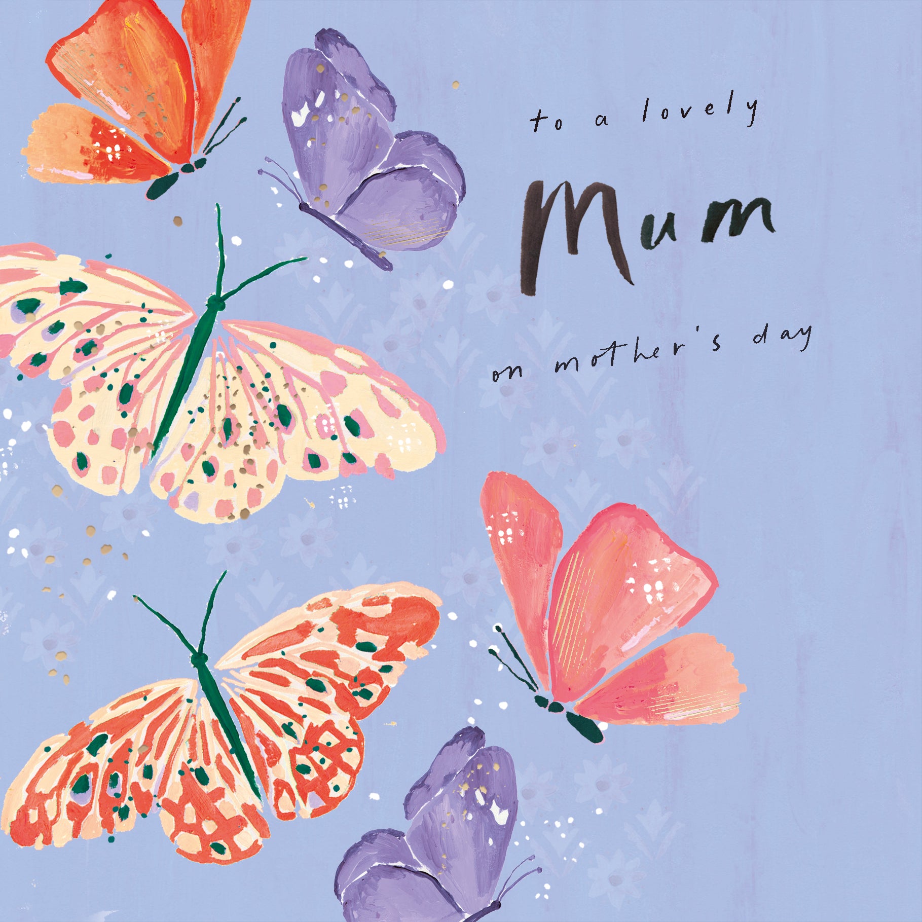 Luxury Mother's Day Card To A Lovely Mum, With Butterflies And Satin Gold Foil Finish - Sardinia Collection Greeting Card by Hotchpotch London Size 6 x 6 inches