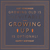 Luxury Foiled Birthday Card 'Growing Up Is Optional'  - Pocket Square Greeting Card by Hotchpotch London