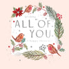 Hotchpotch Luxury Christmas Card Wishing All Of You A Happy Christmas, Three Robins In A Botanical Wreath, 6 x 6 Inches