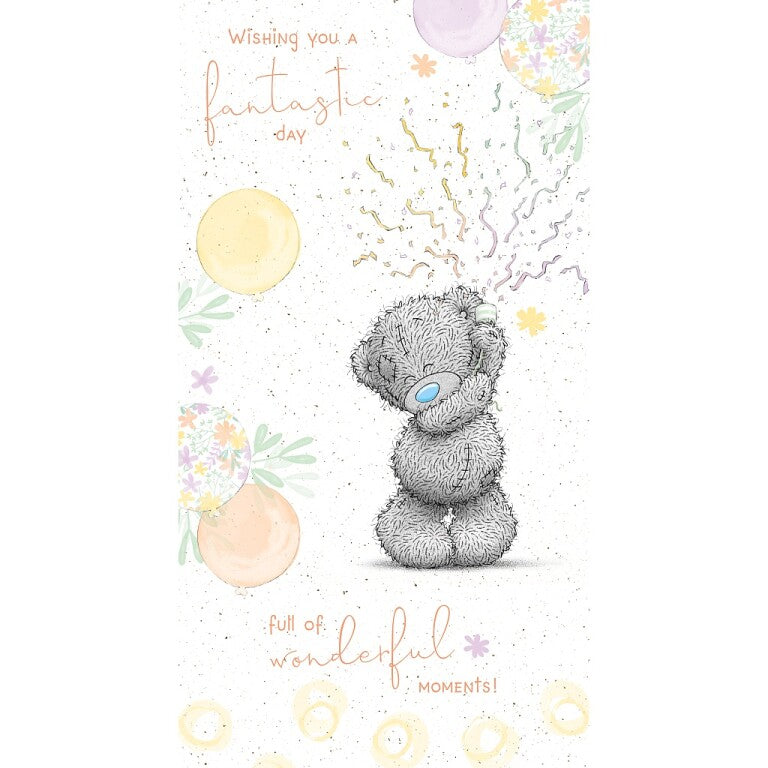 Me to You Tatty Teddy With Party Poppers Birthday Card