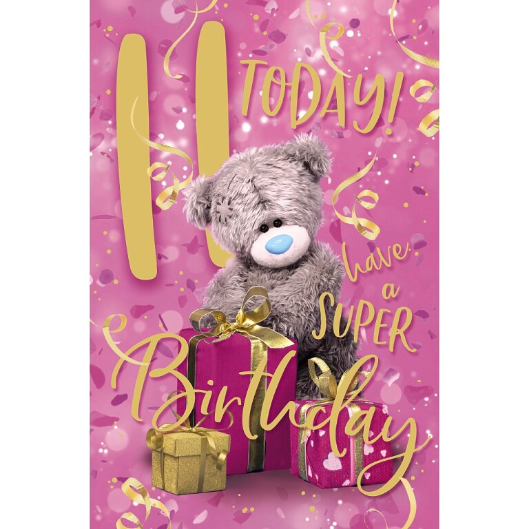 Me to You Tatty Teddy Age 11 Birthday Card, Have a Super Birthday