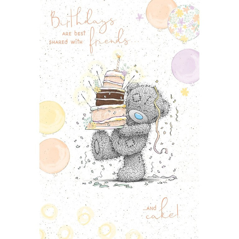 Me to You Tatty Teddy 'Friends and Cake' Birthday Card