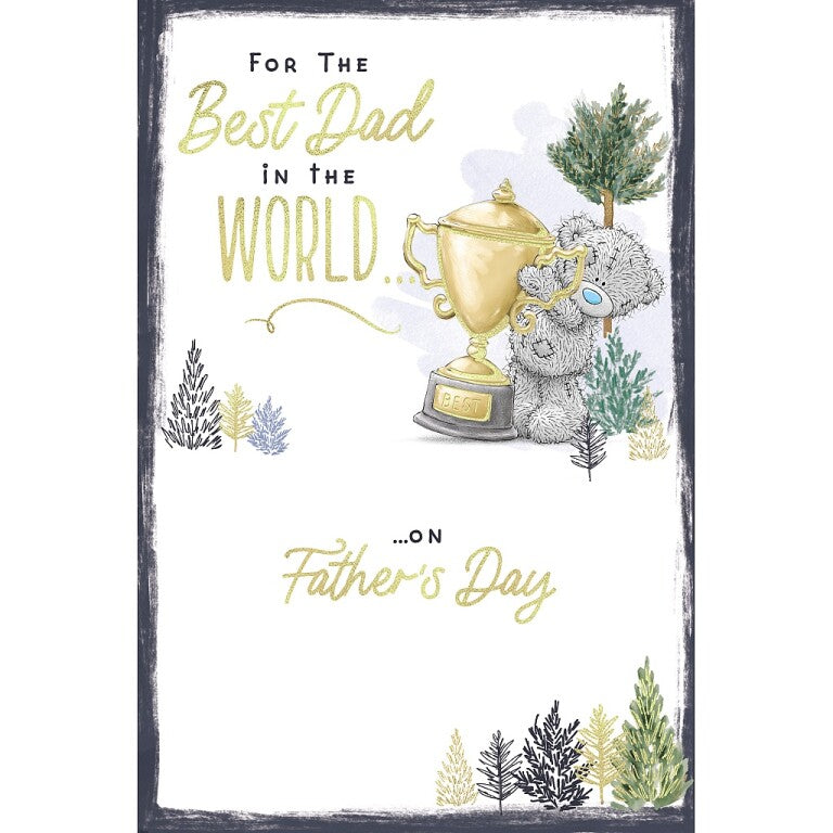 Me to You Tatty Teddy Father's Day Card 'Best Dad in the World'  6x9in