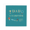 Hotchpotch Father's Day Card For Champion Dad  6x6 inches