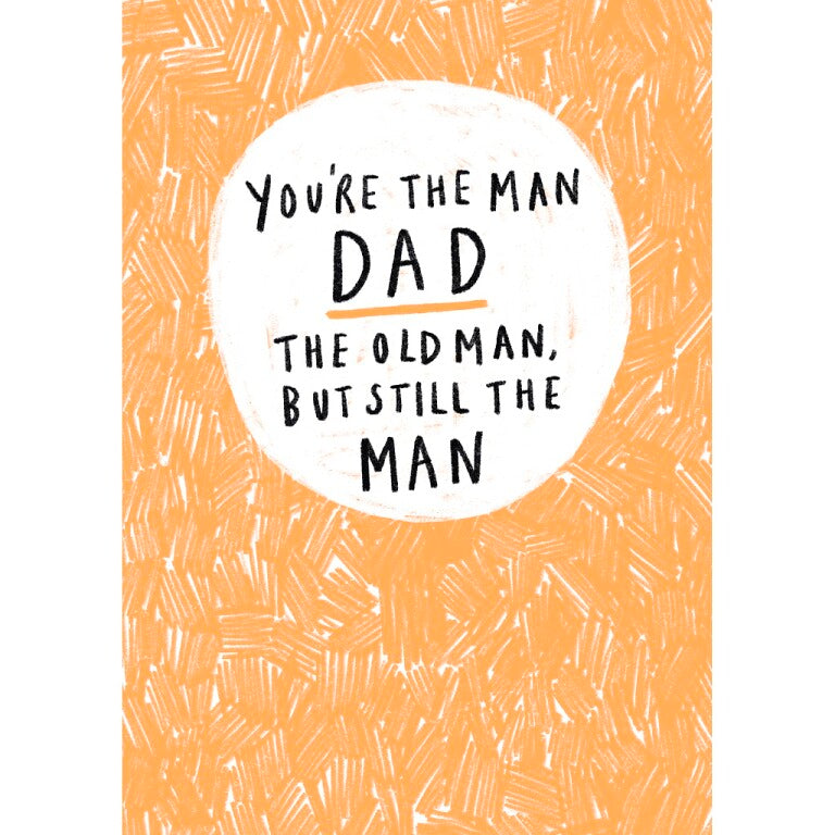 Hotchpotch Funny Father's Day Card For Dad, 'You're The Man' 5 x 7 inches