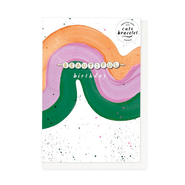 Hotchpotch Cute Birthday Card With Detachable 'Swiftie'- Inspired Bracelet Spelling Out 'Beautiful'