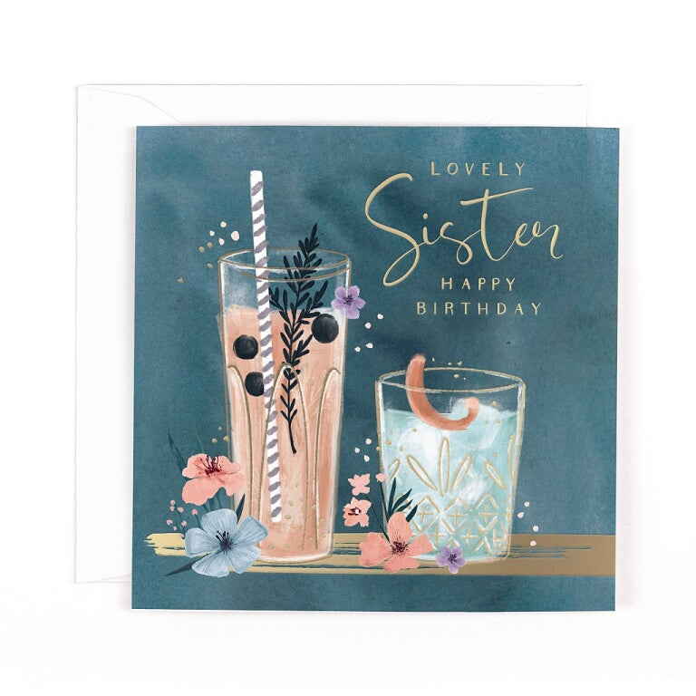 Luxury Cocktails-Themed Birthday Card For Sister, Satin Gold Foil Lettering And Stunning Artwork - Madeleine Collection by Hotchpotch London Size 6 x 6 inches