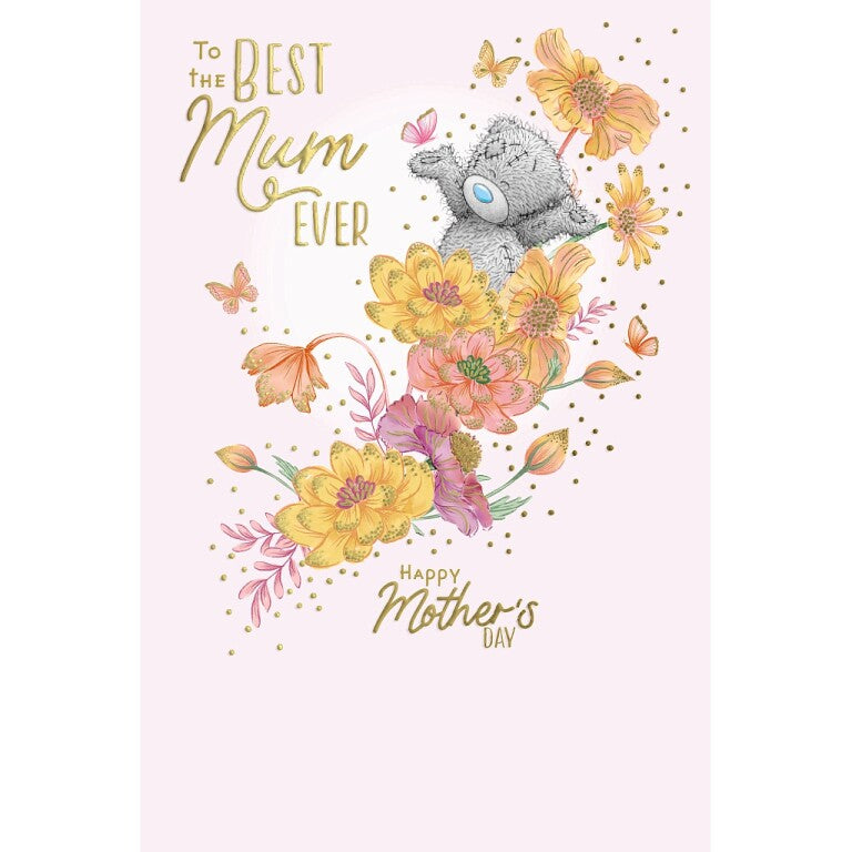 Me to You Tatty Teddy Mother's Day Card 'Best Mum Ever' 6 x 9