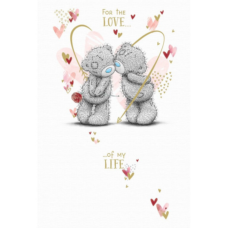 Me to You Tatty Teddy Bears Sharing a Kiss 'Love Of My Life' Valentine's Day Card 6 x 8