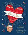 Luxury Boxed Valentine's Day Card 'One I Love' Hot Air Balloon Heart Design With Gold Foil Finish by Wishing Well Studios, 8 X 10 Inches