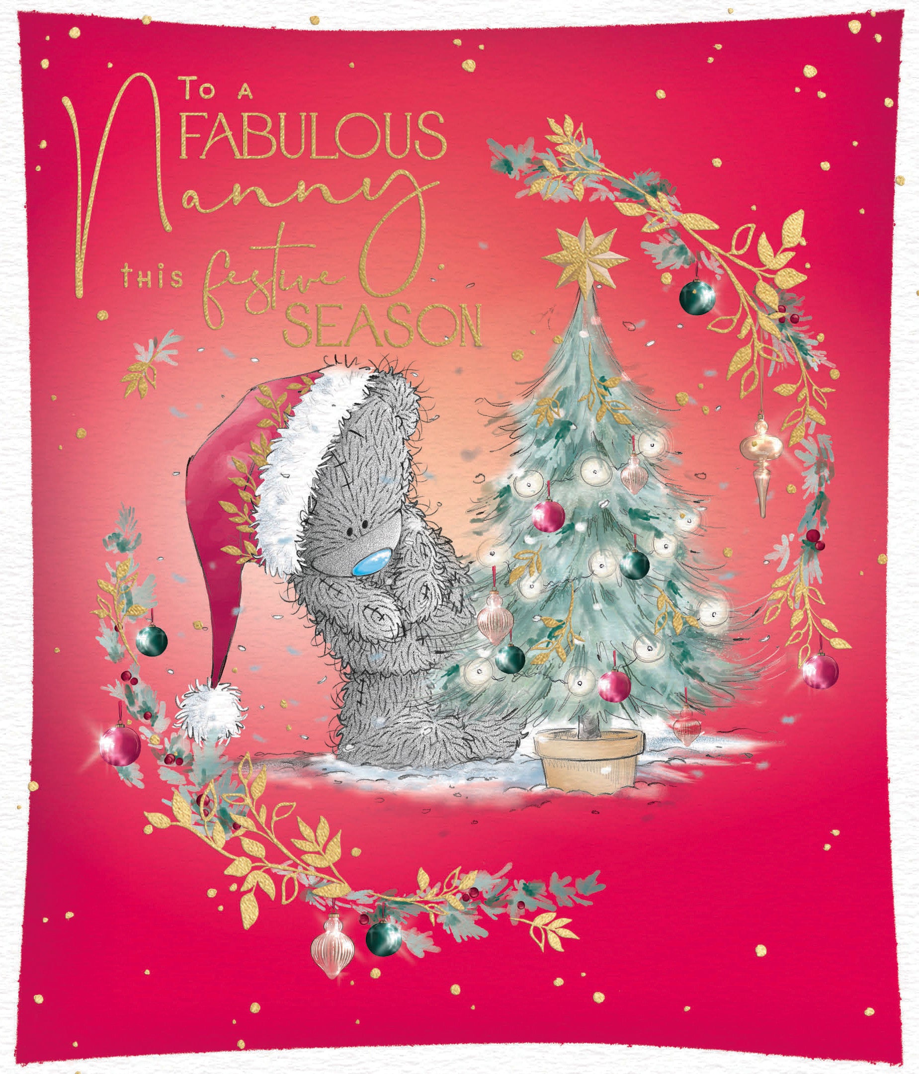 Me to You Tatty Teddy Christmas Card To A Fabulous Nanny, Tatty Teddy Decorating A Sparkling Christmas Tree, 6 x 7 Inches - Official Collection