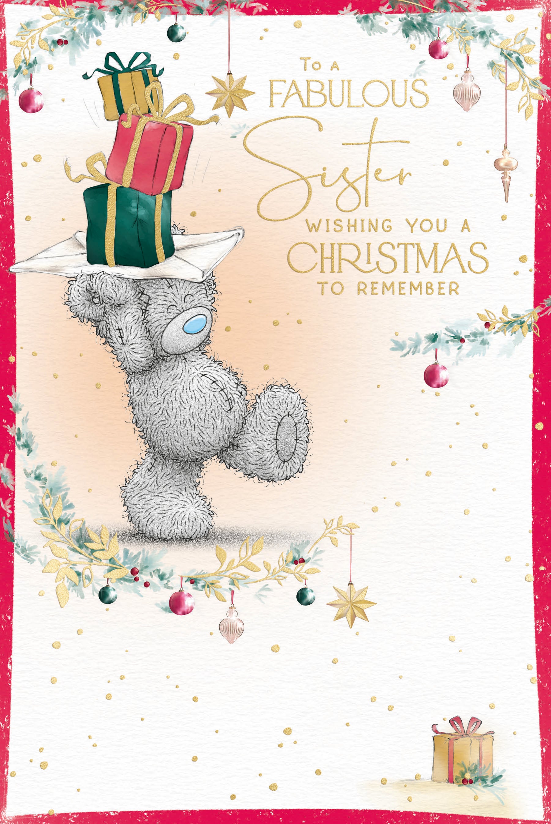 Me to You Tatty Teddy Christmas Card To A Fabulous Sister, Tatty Teddy With A Stack Of Presents Held Above Head, 6 x 9 Inches - Official Collection