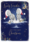 Me To You Tatty Teddy Christmas Card For Lovely Friends 5x7ins - Official Collection